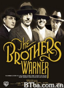 华纳兄弟其人 The Brothers Warner‎ (2008) 1080P BT磁力 迅雷网盘下载
