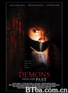 前世恶魔 Demons from Her Past‎ (2007) 1080P BT磁力 迅雷网盘下载