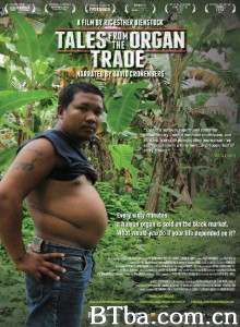 人体器官交易实录 Tales from the Organ Trade‎ (2013) 1080P/720P BT磁力 迅雷网盘下载