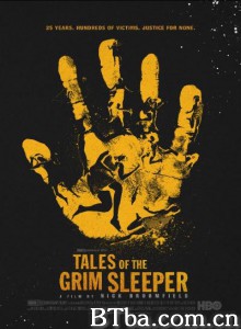 残酷睡客的故事 Tales of the Grim Sleeper‎ (2014) 1080P BT磁力 迅雷网盘下载