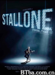 史泰龙：弗兰克，那是 Stallone: Frank  That Is‎ (2021) 1080P BT磁力 迅雷网盘下载