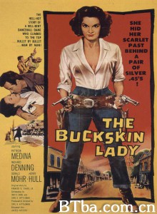 The Buckskin Lady‎ (1957)  BT磁力 迅雷网盘下载