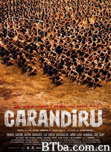 监狱淌血 Carandiru‎ (2003) 1080P BT磁力 迅雷网盘下载