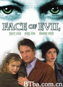Face of Evil‎ (1996) 1080P BT磁力 迅雷网盘下载