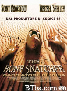掠骨者 The Bone Snatcher‎ (2003) 1080P BT磁力 迅雷网盘下载