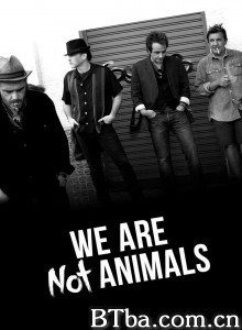 我非动物 No somos animales‎ (2013) 1080P BT磁力 迅雷网盘下载