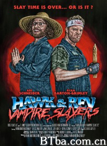 Hawk and Rev: Vampire Slayers‎ (2021) 1080P BT磁力 迅雷网盘下载