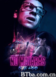 厄夜暴走 No matarás‎ (2020) 1080P BT磁力 迅雷网盘下载