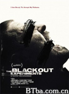 The Blackout Experiments‎ (2016) 1080P BT磁力 迅雷网盘下载