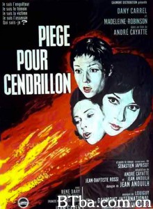灰姑娘的陷阱 Piège pour Cendrillon‎ (1965) 1080P/720P BT磁力 迅雷网盘下载