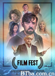 电影节 Film Fest‎ (2020) 1080P BT磁力 迅雷网盘下载