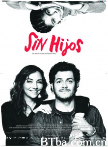 爱的小麻烦 Sin hijos‎ (2020) 1080P/720P BT磁力 迅雷网盘下载