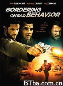 边界风云 Bordering on Bad Behavior‎ (2015) 1080P BT磁力 迅雷网盘下载