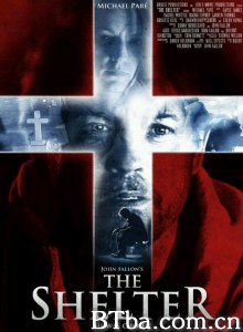 庇护所 The Shelter‎ (2015) 1080P BT磁力 迅雷网盘下载
