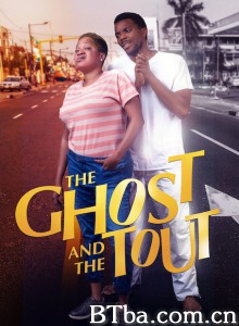 The Ghost and the Tout‎ (2018) 1080P BT磁力 迅雷网盘下载