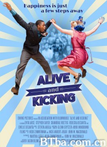 舞动人生 Alive and Kicking‎ (2016) 1080P BT磁力 迅雷网盘下载