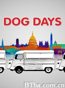 那一年，我们一起卖热狗的日子 Dog Days‎ (2013) 1080P/720P BT磁力 迅雷网盘下载