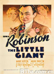 小巨人 The Little Giant‎ (1933) 1080P BT磁力 迅雷网盘下载