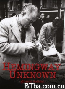 Hemingway Unknown‎ (2012) 1080P/720P BT磁力 迅雷网盘下载