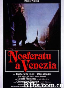 欲血威尼斯 Nosferatu a Venezia (1988) 1080P/720P BT磁力 迅雷网盘下载