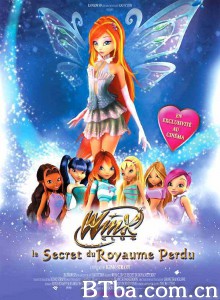 魔法俏佳人：失落王国的秘密 Winx Club: The Secret of the Lost Kingdom‎ (2007) 1080P/720P BT磁力 迅雷网盘下载