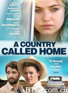 有处为家 A Country Called Home‎ (2015) 1080P BT磁力 迅雷网盘下载