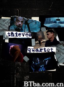 绑匪四重奏 Thieves Quartet ‎ (1994) 1080P BT磁力 迅雷网盘下载