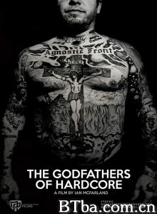 硬核教父 The Godfathers of Hardcore‎ (2017) 1080P BT磁力 迅雷网盘下载