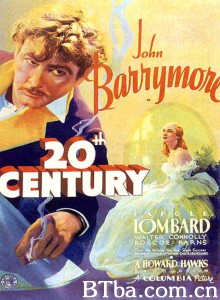 二十世纪快车 Twentieth Century‎ (1934) 1080P/720P BT磁力 迅雷网盘下载