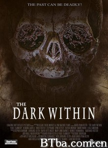 黑暗深处 The Dark Within‎ (2018) 1080P BT磁力 迅雷网盘下载