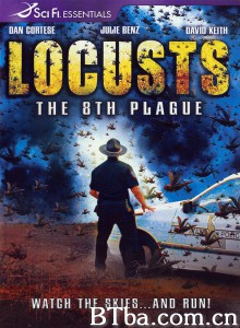 蝗虫大军：天降灾难 Locusts: The 8th Plague‎ (2005) 1080P BT磁力 迅雷网盘下载