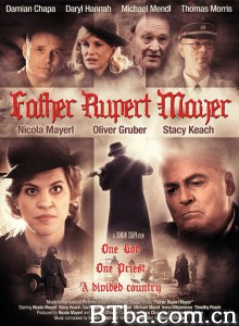 鲁伯特·迈尔神父 Father Rupert Mayer‎ (2015) 1080P BT磁力 迅雷网盘下载
