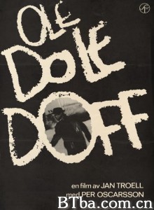谁见他死去 Ole dole doff‎ (1968) 1080P/720P BT磁力 迅雷网盘下载