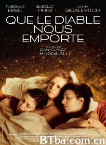 诱人的魔鬼 魔鬼诱惑(台) Que Le Diable Nous Emporte‎ (2018) 1080P BT磁力 迅雷网盘下载
