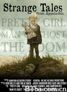 阿巴拉契亚奇怪的故事 Strange Tales from Appalachia‎ (2017) 1080P BT磁力 迅雷网盘下载