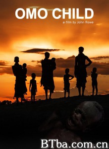 OMO部落的孩子们 OMO Child‎ (2015) 1080P BT磁力 迅雷网盘下载