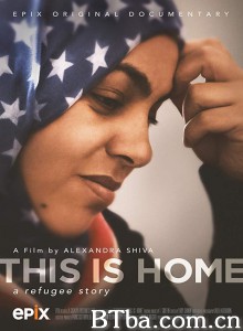 家园 This is Home: A Refugee Story‎ (2018) 1080P BT磁力 迅雷网盘下载