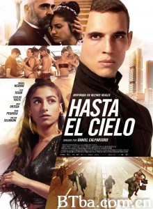 玩命巔峰 Hasta el cielo‎ (2020) 1080P BT磁力 迅雷网盘下载