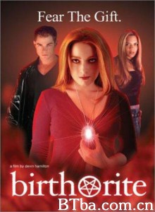 Birth Rite‎ (2003) 1080P BT磁力 迅雷网盘下载