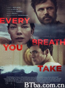你的每一次呼吸 Every Breath You Take‎ (2021) 1080P/720P BT磁力 迅雷网盘下载
