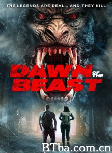 Dawn of the Beast‎ (2021) 1080P BT磁力 迅雷网盘下载