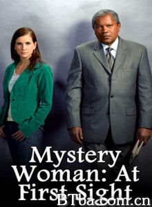 Mystery Woman: At First Sight‎ (2006) 1080P BT磁力 迅雷网盘下载