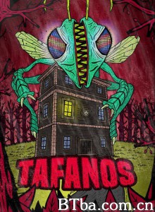 食人虻入侵 Tafanos‎ (2018) 1080P BT磁力 迅雷网盘下载