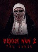 血腥的修女2：诅咒/Bloody Nun 2: The Curse‎