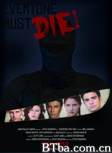 Everyone Must Die!‎ (2012) 1080P BT磁力 迅雷网盘下载