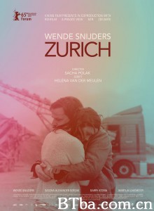 苏黎世 Zurich‎ (2015) 1080P BT磁力 迅雷网盘下载