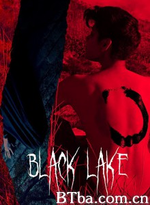 黑色湖泊 Black Lake 2020‎ (2020) 1080P BT磁力 迅雷网盘下载