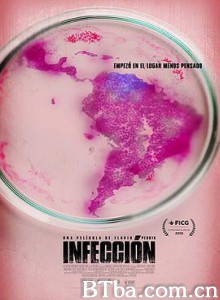 感染 Infección (2019) 1080P/720P BT磁力 迅雷网盘下载