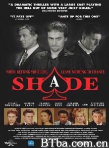 摊牌 Shade‎ (2003) 1080P/720P BT磁力 迅雷网盘下载