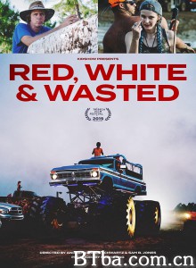 红，白，醉醺醺/Red/ White & Wasted‎-720p|1080p高清bt种子下载